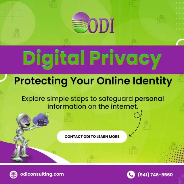 Digital Privacy: Protecting Your Online Identity.