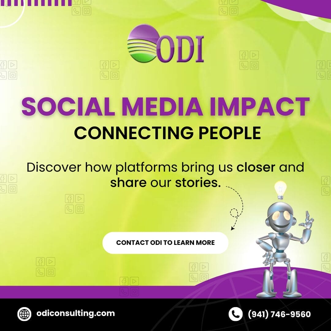 Social Media Impact: Connecting People